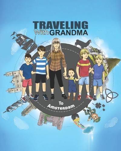 Cover image for TRAVELING with GRANDMA to AMSTERDAM