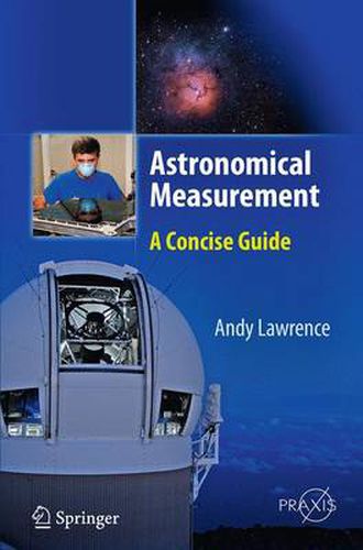 Astronomical Measurement: A Concise Guide