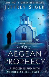 Cover image for An Aegean Prophecy: Number 3 in series