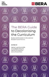 Cover image for The BERA Guide to Decolonising the Curriculum