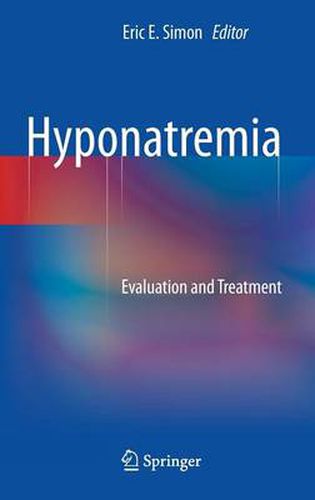 Hyponatremia: Evaluation and Treatment