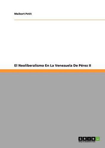 Cover image for El Neoliberalismo En La Venezuela De Perez II