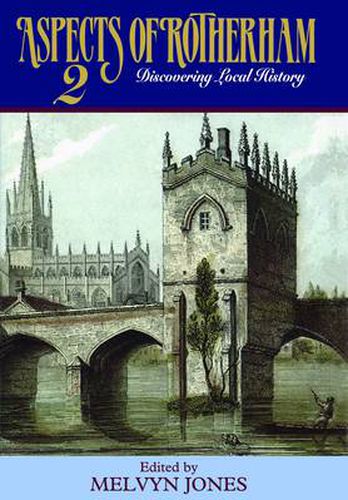 Cover image for Aspects of Rotherham: Discovering Local History