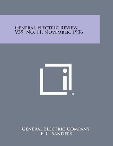 Cover image for General Electric Review, V39, No. 11, November, 1936