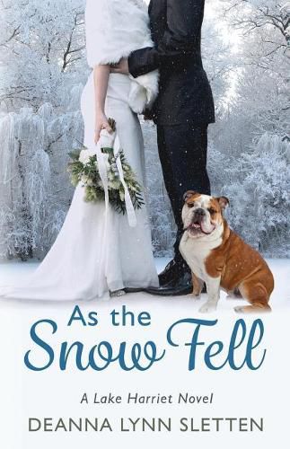 As the Snow Fell: A Lake Harriet Novel