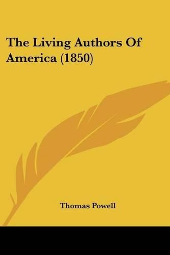 Cover image for The Living Authors of America (1850)