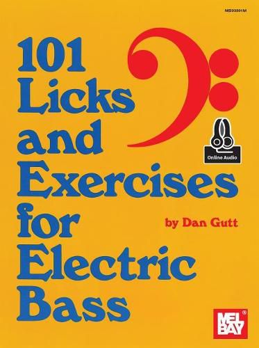 Cover image for 101 Licks and Exercises for Electric Bass
