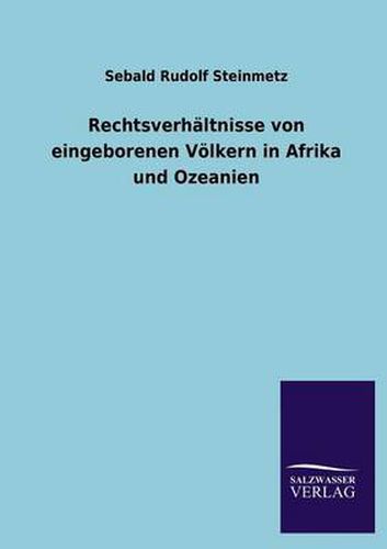 Cover image for Rechtsverhaltnisse Von Eingeborenen Volkern in Afrika Und Ozeanien