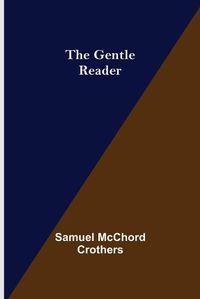 Cover image for The Gentle Reader