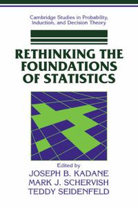 Cover image for Rethinking the Foundations of Statistics