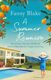 Cover image for A Summer Reunion: The perfect escapist read