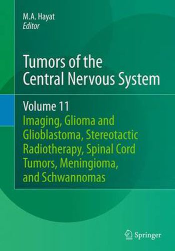 Cover image for Tumors of the Central Nervous System, Volume 11: Pineal, Pituitary, and Spinal Tumors
