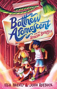 Cover image for Batthew Aromascent and the Stolen Sequels (Batthew Aromascent, Book 2)