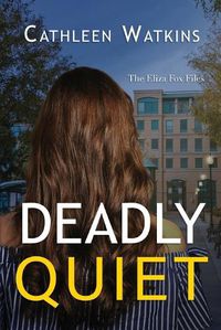 Cover image for Deadly Quiet