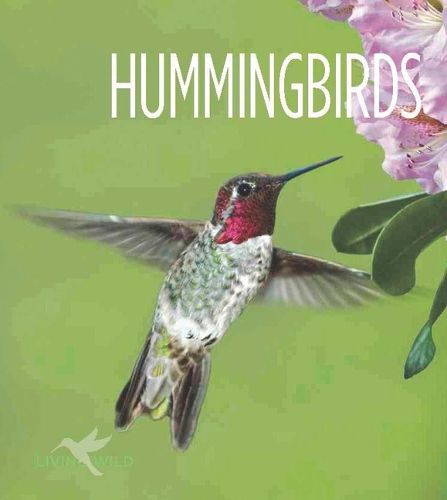 Cover image for Living Wild: Hummingbirds