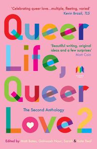 Cover image for Queer Life, Queer Love.  The Second Anthology