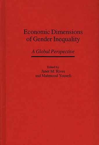 Cover image for Economic Dimensions of Gender Inequality: A Global Perspective