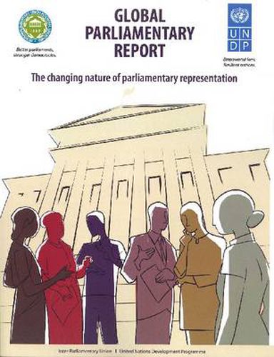 Global parliamentary report: the changing nature of parliamentary representation