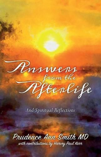 Cover image for Answers from the Afterlife: And Spiritual Reflections