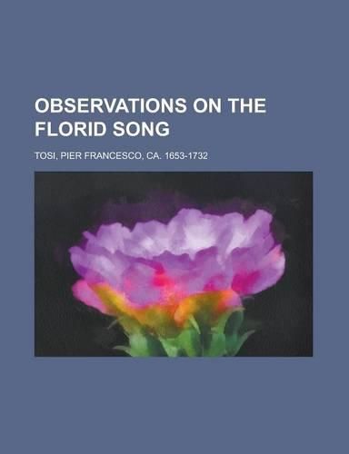 Cover image for Observations on the Florid Song