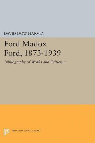 Cover image for Ford Madox Ford, 1873-1939: Bibliography of Works and Criticism