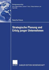 Cover image for Strategische Planung Und Erfolg Junger Unternehmen