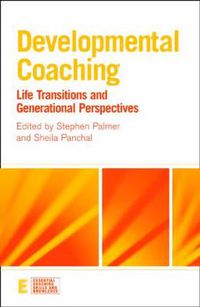 Cover image for Developmental Coaching: Life Transitions and Generational Perspectives