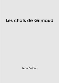 Cover image for Les chats de Grimaud