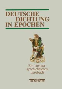 Cover image for Deutsche Dichtung in Epochen