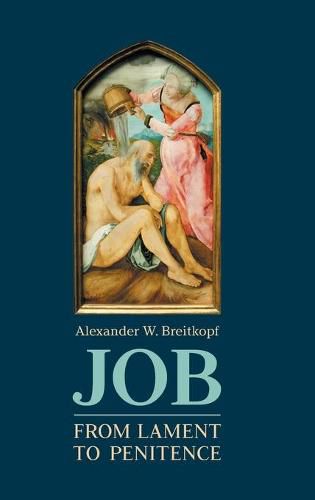 Cover image for Job: From Lament to Penitence