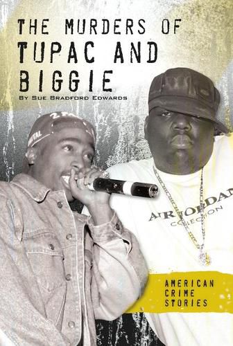 Cover image for The Murders of Tupac and Biggie