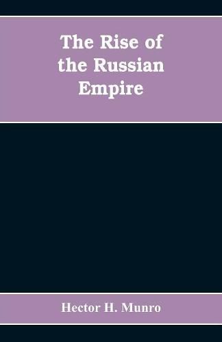 The Rise of the Russian Empire