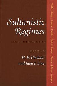 Cover image for Sultanistic Regimes