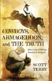 Cover image for Cowboys, Armageddon, and The Truth