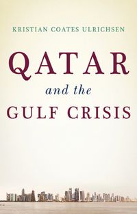 Cover image for Qatar and the Gulf Crisis