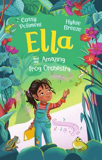 Cover image for Ella and the Amazing Frog Orchestra