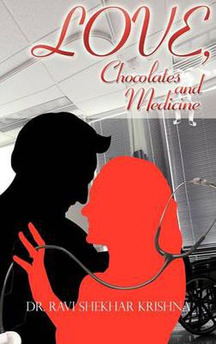 Cover image for Love, Chocolates and Medicine