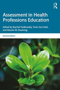 Cover image for Assessment in Health Professions Education