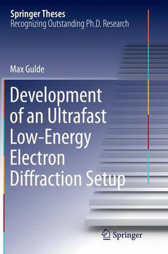 Development of an Ultrafast Low-Energy Electron Diffraction Setup