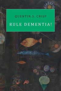 Cover image for Rule Dementia!
