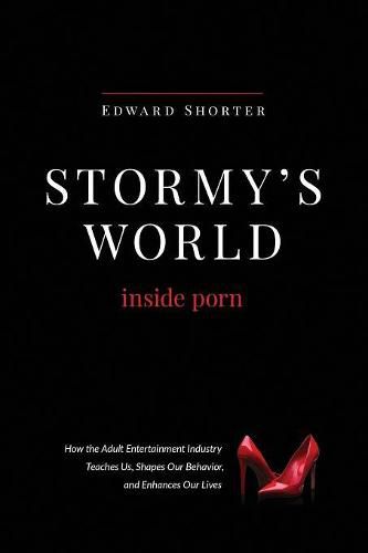 Stormy's World: Inside Porn