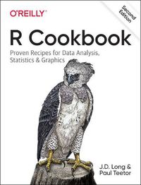 Cover image for R Cookbook: Proven Recipes for Data Analysis, Statistics, and Graphics