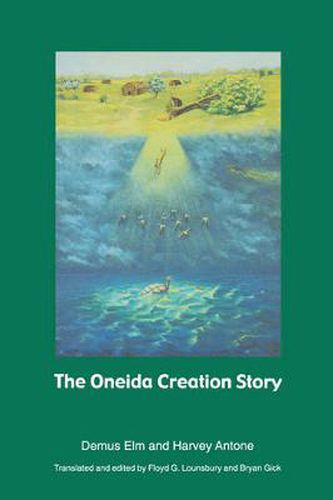 Cover image for The Oneida Creation Story