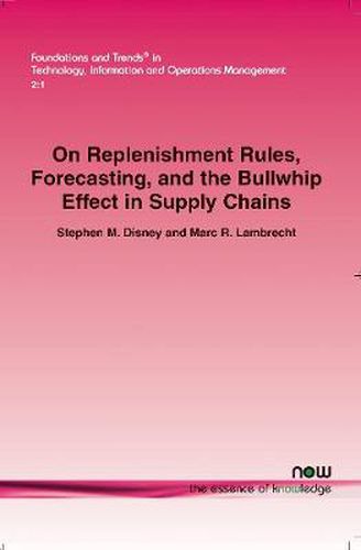 Cover image for On Replenishment Rules, Forecasting and the Bullwhip Effect in Supply Chains