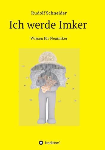 Cover image for Ich werde Imker