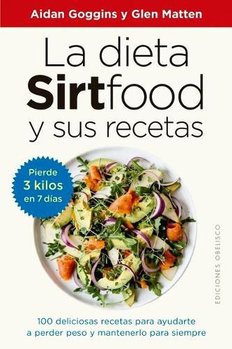 Cover image for La Dieta Sirtfood Y Sus Recetas