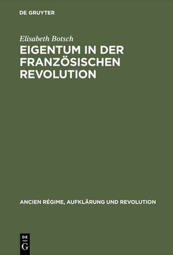Cover image for Eigentum in der Franzoesischen Revolution