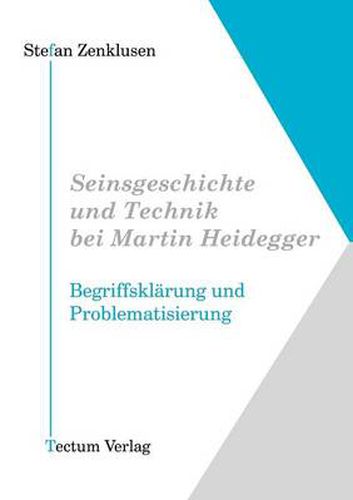 Cover image for Seinsgeschichte und Technik bei Martin Heidegger