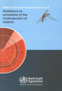 Cover image for Guidelines on Prevention of the Reintroduction of Malaria