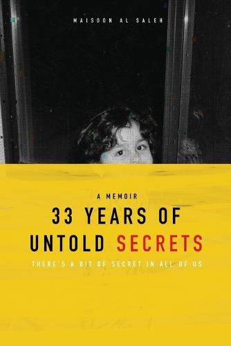 Cover image for 33 Years of Untold Secrets